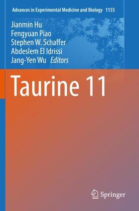 Hu / Piao / Wu | Taurine 11 | Buch | 978-981-1380-25-9 | sack.de