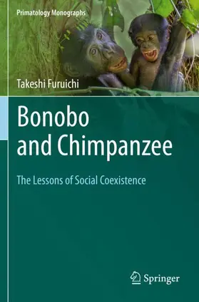 Furuichi | Bonobo and Chimpanzee | Buch | 978-981-13-8061-7 | sack.de