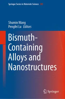 Wang / Lu | Bismuth-Containing Alloys and Nanostructures | E-Book | www.sack.de