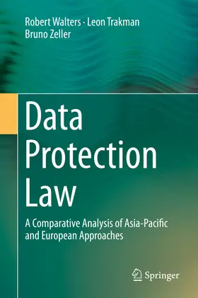 Walters / Trakman / Zeller | Data Protection Law | E-Book | sack.de
