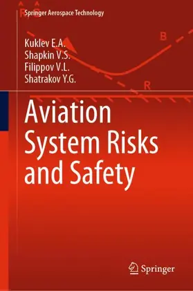  Aviation System Risks and Safety | Buch |  Sack Fachmedien