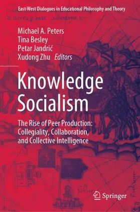 Peters / Zhu / Besley |  Knowledge Socialism | Buch |  Sack Fachmedien