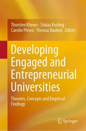 Kliewe / Kesting / Plewa |  Developing Engaged and Entrepreneurial Universities | eBook | Sack Fachmedien
