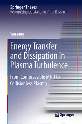 Yang | Energy Transfer and Dissipation in Plasma Turbulence | E-Book | www.sack.de