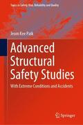 Paik |  Advanced Structural Safety Studies | Buch |  Sack Fachmedien