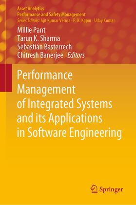 Pant / Sharma / Basterrech |  Performance Management of Integrated Systems and its Applications in Software Engineering | eBook | Sack Fachmedien