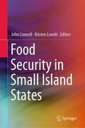 Lowitt / Connell |  Food Security in Small Island States | Buch |  Sack Fachmedien