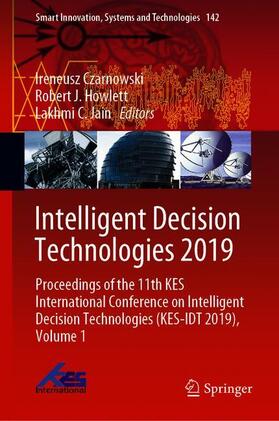 Czarnowski / Jain / Howlett |  Intelligent Decision Technologies 2019 | Buch |  Sack Fachmedien