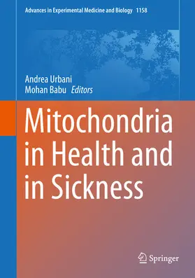 Urbani / Babu |  Mitochondria in Health and in Sickness | eBook | Sack Fachmedien