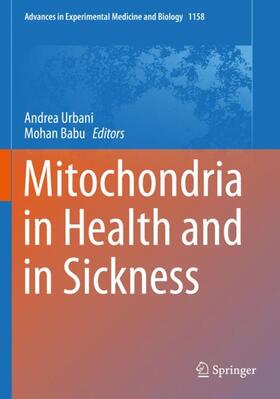 Babu / Urbani |  Mitochondria in Health and in Sickness | Buch |  Sack Fachmedien