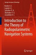  Introduction to the Theory of Radiopolarimetric Navigation Systems | Buch |  Sack Fachmedien