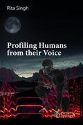 Singh |  Profiling Humans from their Voice | Buch |  Sack Fachmedien