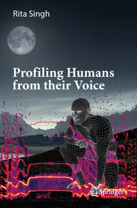 Singh | Profiling Humans from their Voice | E-Book | sack.de