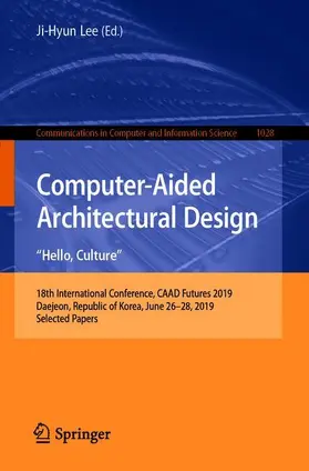 Lee |  Computer-Aided Architectural Design. "Hello, Culture" | Buch |  Sack Fachmedien