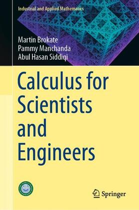 Brokate / Siddiqi / Manchanda | Calculus for Scientists and Engineers | Buch | 978-981-1384-63-9 | sack.de