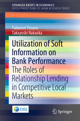 Yosano / Nakaoka | Utilization of Soft Information on Bank Performance | E-Book | sack.de