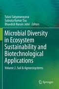 Satyanarayana / Johri / Das |  Microbial Diversity in Ecosystem Sustainability and Biotechnological Applications | Buch |  Sack Fachmedien
