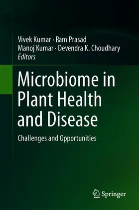 Kumar / Choudhary / Prasad |  Microbiome in Plant Health and Disease | Buch |  Sack Fachmedien
