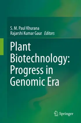Gaur / Khurana |  Plant Biotechnology:  Progress in Genomic Era | Buch |  Sack Fachmedien