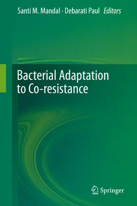 Mandal / Paul |  Bacterial Adaptation to Co-resistance | eBook | Sack Fachmedien