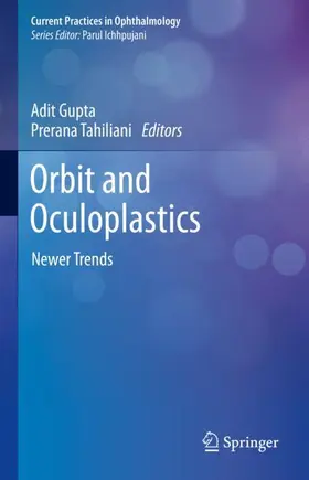 Gupta / Tahiliani |  Orbit and Oculoplastics | Buch |  Sack Fachmedien
