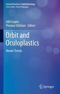 Tahiliani / Gupta |  Orbit and Oculoplastics | Buch |  Sack Fachmedien