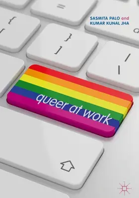 Palo / Jha | Queer at Work | Buch | 978-981-13-8561-2 | www.sack.de