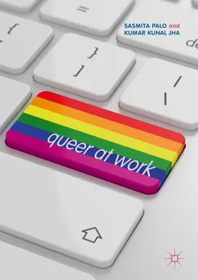Jha / Palo |  Queer at Work | Buch |  Sack Fachmedien