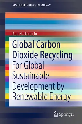Hashimoto | Global Carbon Dioxide Recycling | E-Book | sack.de