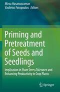 Fotopoulos / Hasanuzzaman |  Priming and Pretreatment of Seeds and Seedlings | Buch |  Sack Fachmedien