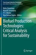 Srivastava / Gupta / Mishra |  Biofuel Production Technologies: Critical Analysis for Sustainability | Buch |  Sack Fachmedien