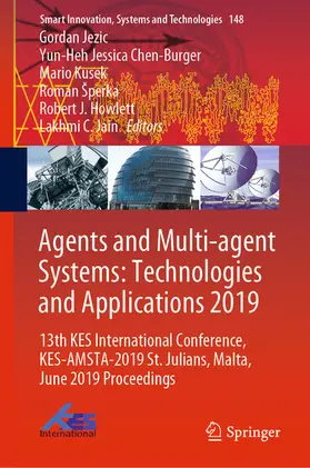 Jezic / Chen-Burger / Kusek | Agents and Multi-agent Systems: Technologies and Applications 2019 | E-Book | www.sack.de