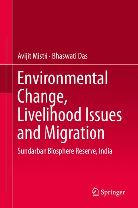 Mistri / Das | Environmental Change, Livelihood Issues and Migration | E-Book | www.sack.de