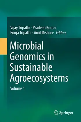 Tripathi / Kishore / Kumar |  Microbial Genomics in Sustainable Agroecosystems | Buch |  Sack Fachmedien