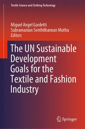Gardetti / Muthu | The UN Sustainable Development Goals for the Textile and Fashion Industry | E-Book | sack.de