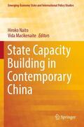 Macikenaite / Naito |  State Capacity Building in Contemporary China | Buch |  Sack Fachmedien