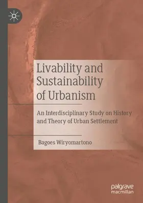 Wiryomartono |  Livability and Sustainability of Urbanism | Buch |  Sack Fachmedien