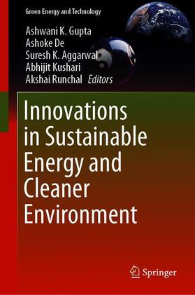 Gupta / De / Runchal |  Innovations in Sustainable Energy and Cleaner Environment | Buch |  Sack Fachmedien