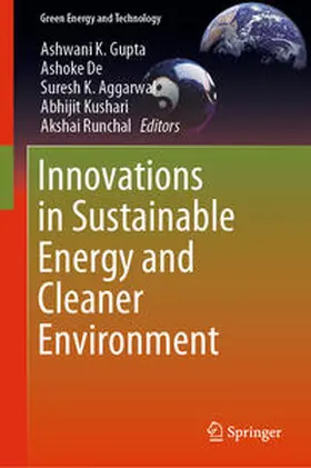 Gupta / De / Runchal |  Innovations in Sustainable Energy and Cleaner Environment | Buch |  Sack Fachmedien