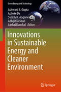 Gupta / De / Aggarwal |  Innovations in Sustainable Energy and Cleaner Environment | eBook | Sack Fachmedien
