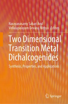 Arul / Nithya |  Two Dimensional Transition Metal Dichalcogenides | eBook | Sack Fachmedien