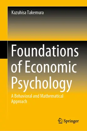 Takemura |  Foundations of Economic Psychology | eBook | Sack Fachmedien