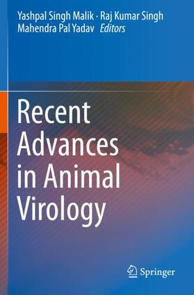 Malik / Yadav / Singh | Recent Advances in Animal Virology | Buch | 978-981-1390-75-3 | sack.de