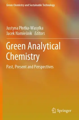 Namiesnik / Plotka-Wasylka / Plotka-Wasylka |  Green Analytical Chemistry | Buch |  Sack Fachmedien