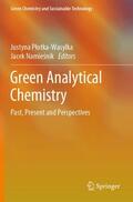 Namiesnik / Plotka-Wasylka / Plotka-Wasylka |  Green Analytical Chemistry | Buch |  Sack Fachmedien