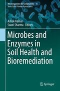Sharma / Kumar |  Microbes and Enzymes in Soil Health and Bioremediation | Buch |  Sack Fachmedien