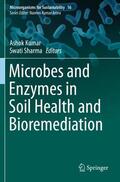 Sharma / Kumar |  Microbes and Enzymes in Soil Health and Bioremediation | Buch |  Sack Fachmedien