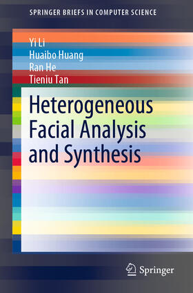 Li / Huang / He | Heterogeneous Facial Analysis and Synthesis | E-Book | sack.de
