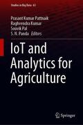 Pattnaik / Panda / Kumar |  IoT and Analytics for Agriculture | Buch |  Sack Fachmedien