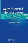 Saxena |  Water-Associated Infectious Diseases | Buch |  Sack Fachmedien